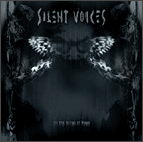Silent Voices - On the Wings of Rage (2004) Album Info