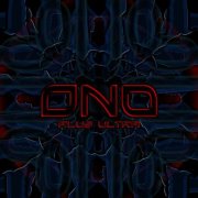 0N0 - Plus Ultra (2012) Album Info