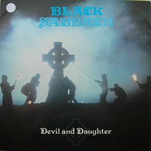 Black Sabbath - Devil and Daughter (1989) Album Info