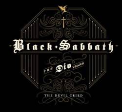 Black Sabbath - The Devil Cried (2007)