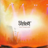 Slipknot - The Nameless (2005)