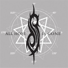 Slipknot - All Hope Is Gone (2008) Album Info