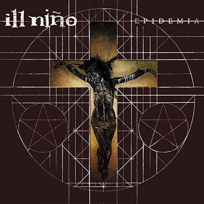 Ill Nino - Epidemia (2012) Album Info