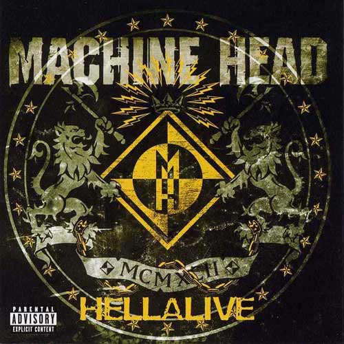 Machine Head - Hellalive (2003)