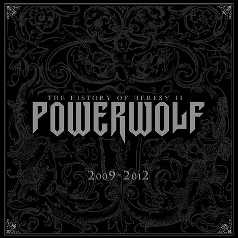 Powerwolf - The History of Heresy II (2009 - 2012) (2014) Album Info