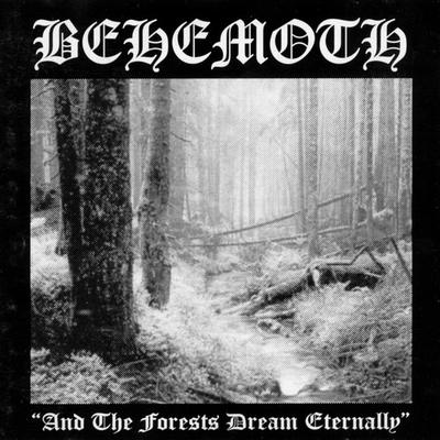 Behemoth - And the Forests Dream Eternally (1995) Album Info