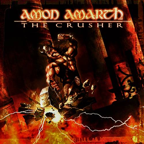 Amon Amarth - The Crusher (2001) Album Info