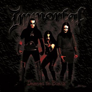 Immortal - Damned in Black (2000) Album Info