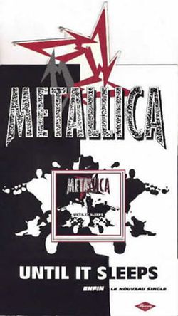 Metallica - Until It Sleeps (1996) Album Info