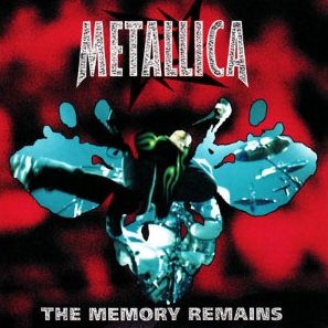 Metallica - The Memory Remains (1997) Album Info
