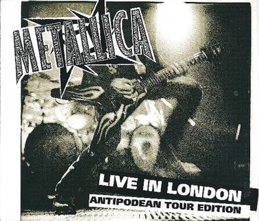 Metallica - Live in London - Antipodean Tour Edition (1998) Album Info