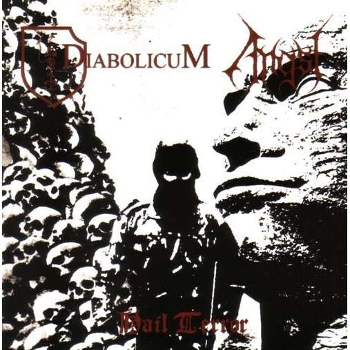 Diabolicum / Angst - Hail Terror (2005) Album Info