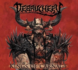 Debauchery - Kings of Carnage (2013) Album Info