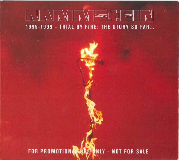 Rammstein  1995-1999 - Trial By Fire: The Story So Far... (2000) Album Info