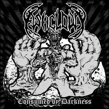 Ashcloud - Consumed by Darkness (2013)