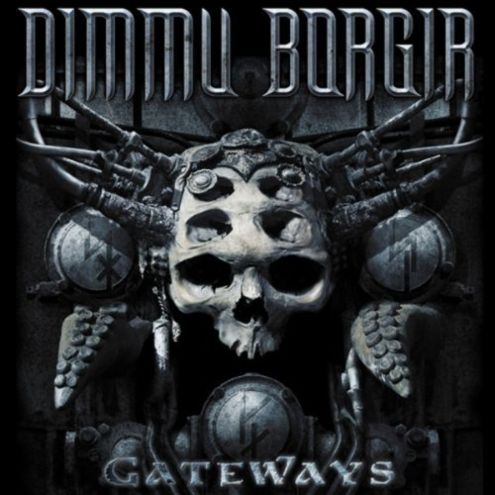 Dimmu Borgir - Gateways (2010) Album Info