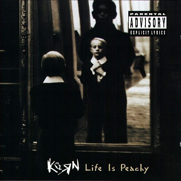 Korn  Life Is Peachy (1996)