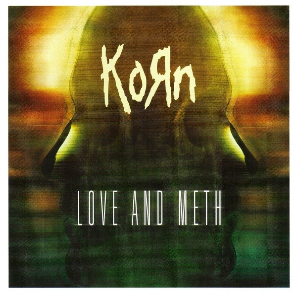 Korn  Love And Meth (2013)