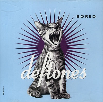 Deftones  Bored (1995) Album Info