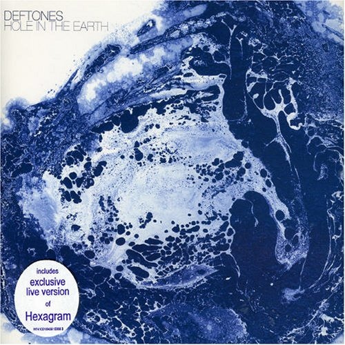Deftones  Hole In The Earth (2006) Album Info