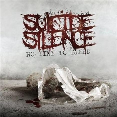 Suicide Silence  No Time To Bleed (2009) Album Info