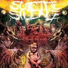 Suicide Silence  No Time To Bleed (2011) Album Info