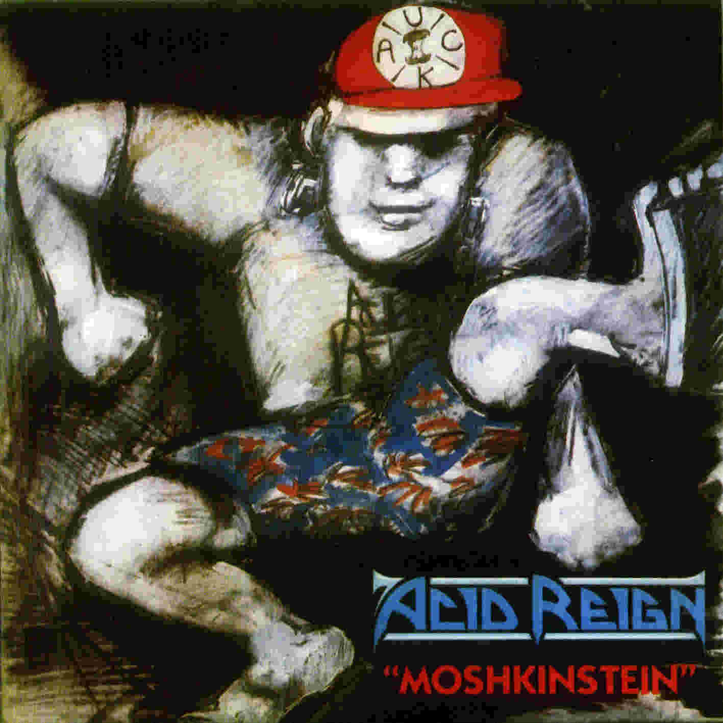 Acid Reign - Moshkinstein (1988) Album Info
