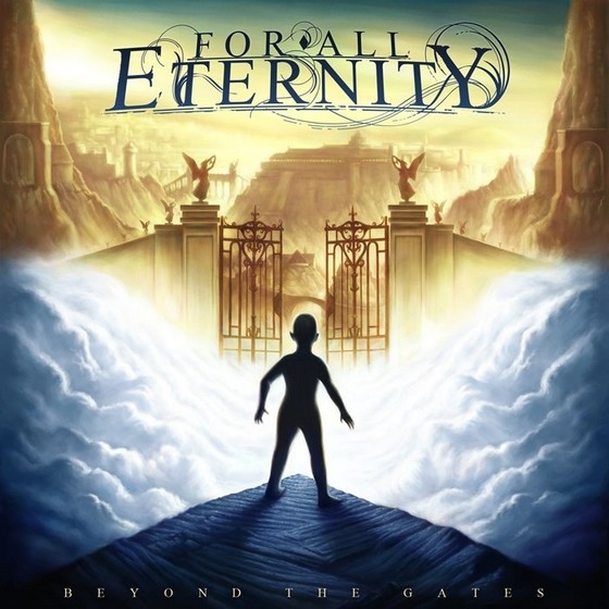 For All Eternity  Beyond The Gates (2012) Album Info