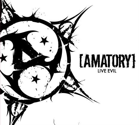 [Amatory]  Live Evil (2008)