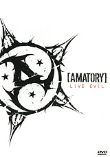 [Amatory]  Live Evil (2009) Album Info