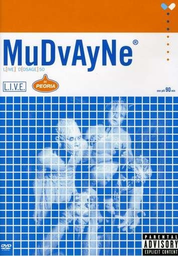 Mudvayne  L(ive) D(osage) 50 In Peoria (2001) Album Info