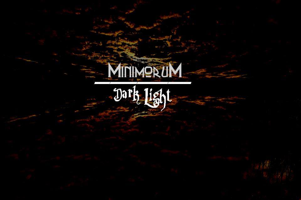 Minimorum - Dark Light (2014)