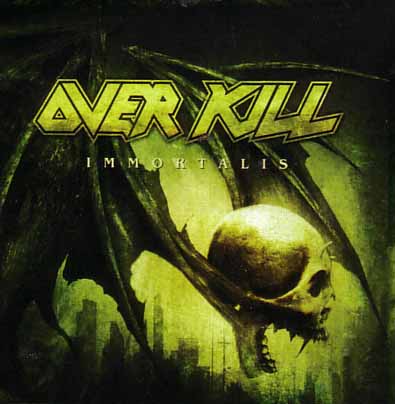 Overkill - Immortalis (2007) Album Info