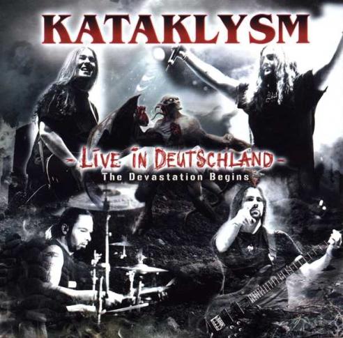 Kataklysm - Live in Deutschland - The Devastation Begins (2007) Album Info