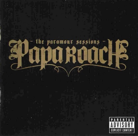 Papa Roach  The Paramour Sessions (2006) Album Info