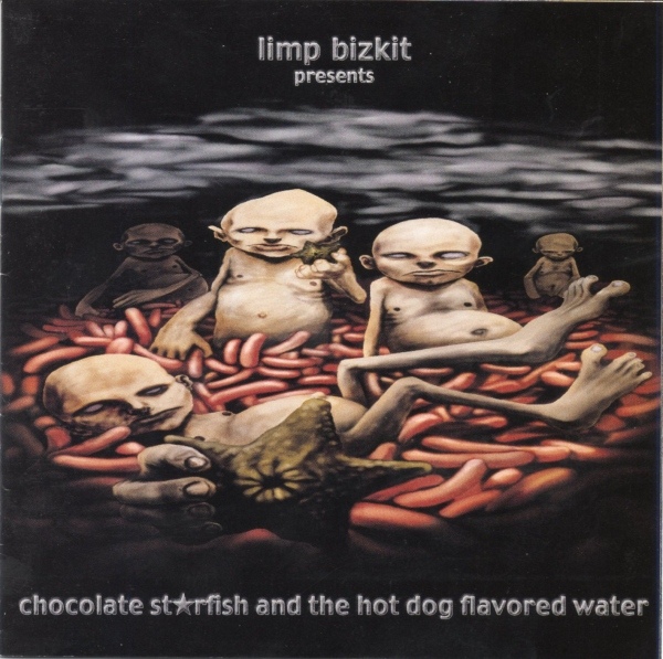 Limp Bizkit – Chocolate Starfish And The Hot Dog Flavored Water (2000)