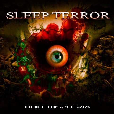 Sleep Terror - Unihemispheria (2015) Album Info
