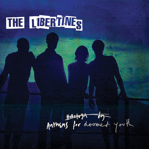 The Libertines - Anthems For Doomed Youth (2015) Album Info