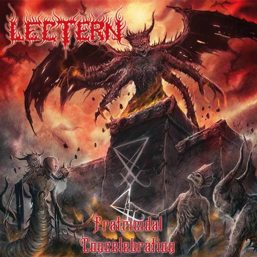 Lectern - Fratricidal Concelebration (2015) Album Info