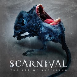 Scarnival - The Art of Suffering (2015) Album Info