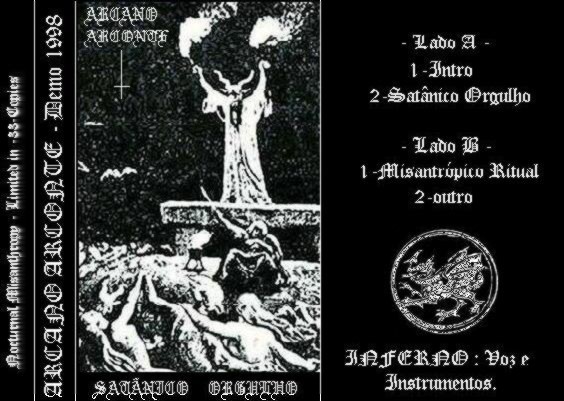 Arcano Arconte - Sat&#226;nico Orgulho (1997) Album Info