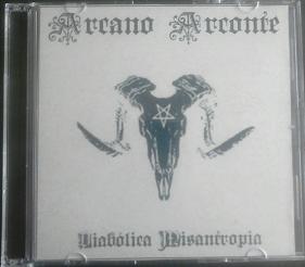 Arcano Arconte - Diab&#243;lica Misantropia (2014) Album Info