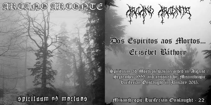 Arcano Arconte - Spirituum ad Mortuos (2015) Album Info