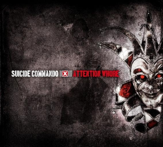 Suicide Commando – Attention Whore (2012) Album Info