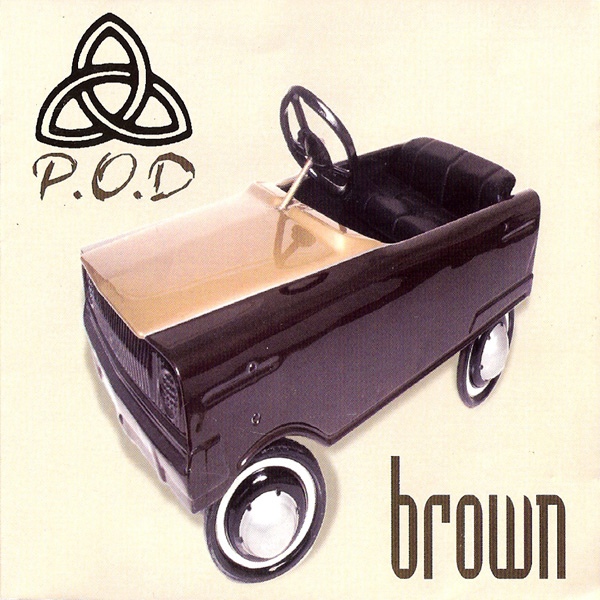 P.O.D.  Brown (1996) Album Info
