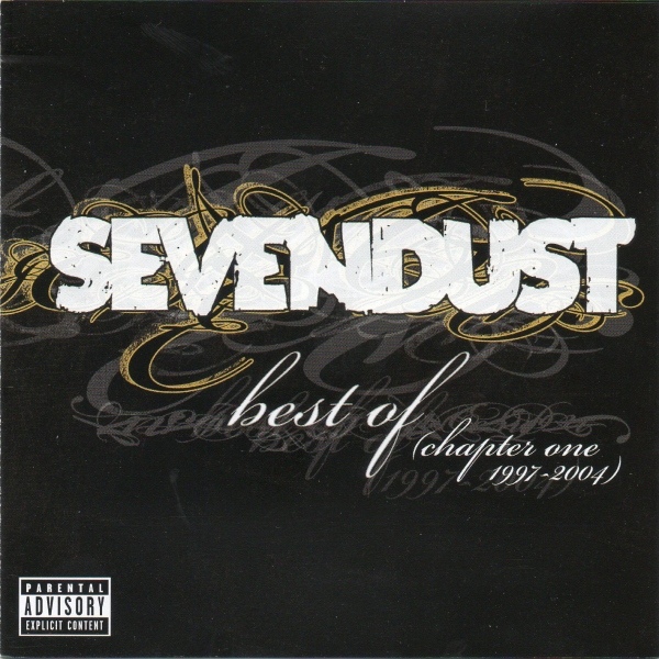 Sevendust  Best Of (Chapter One 1997-2004) (2005) Album Info