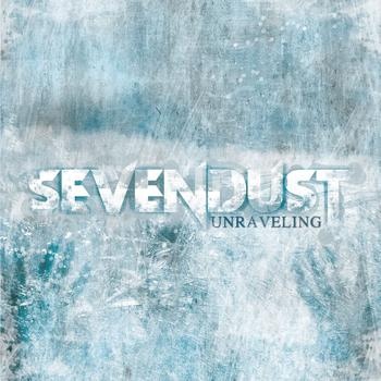Sevendust  Unraveling (2010)