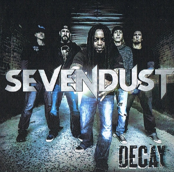 Sevendust  Decay (2013) Album Info