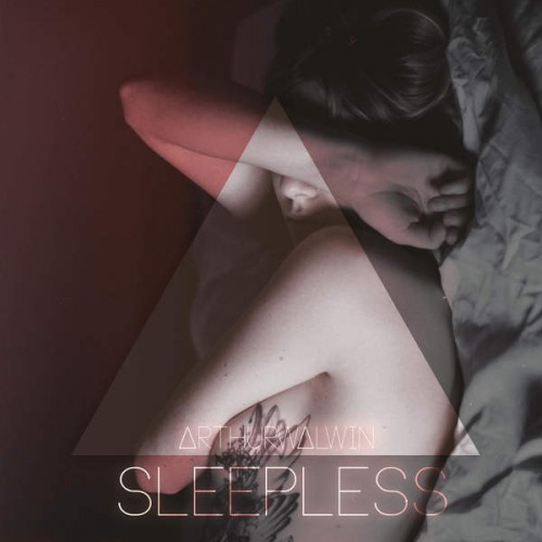Arthur Walwin - Sleepless (2015) Album Info