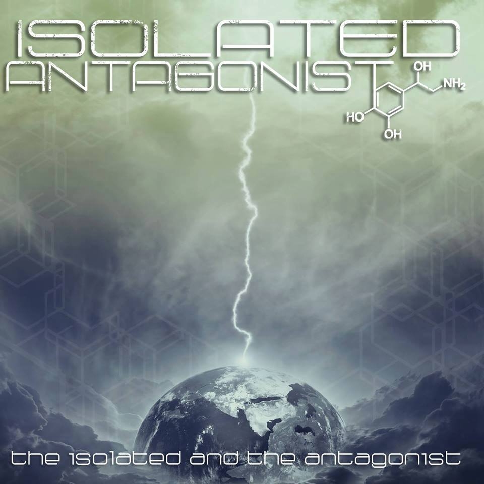 Isolated Antagonist - The Isolated and the Antagonist (2015) Album Info